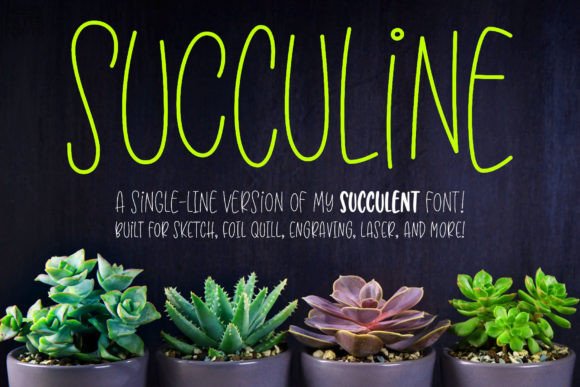 Succuline: A Single-Line Font for Creative Projects