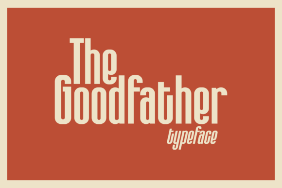 The Goodfather: A Bold Sans Serif for Modern Design